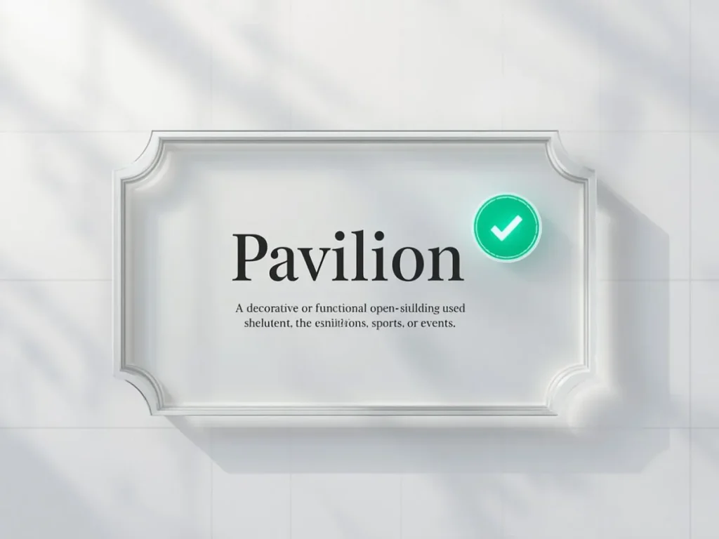 What Does Pavilion Mean