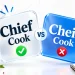 Cheif or Chief Cook