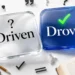Driven or Drove