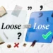Loose or Lose