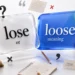 Lose or Loose Meaning