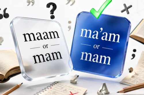 Ma'am or Mam