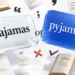 Pajamas or Pyjamas