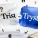 Trist or Tryst